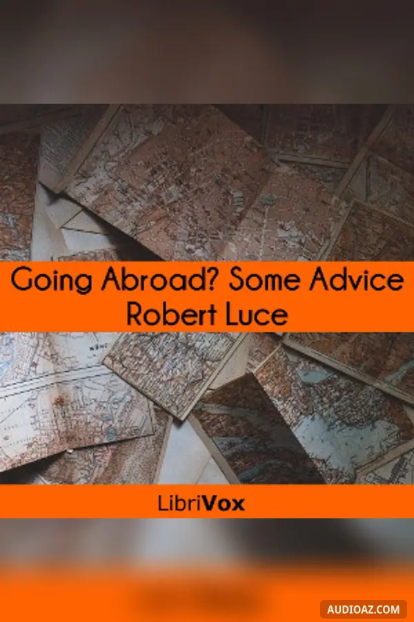 Going Abroad? Some Advice