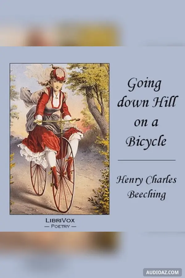Going Down Hill on a Bicycle