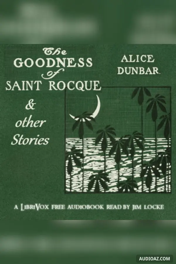 Goodness of St. Rocque and Other Stories