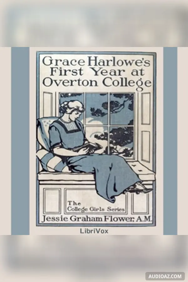 Grace Harlowe's First Year at Overton College
