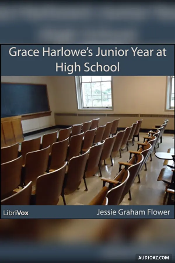 Grace Harlowe's Junior Year at High School; or, Fast Friends in the Sororities (version 2)