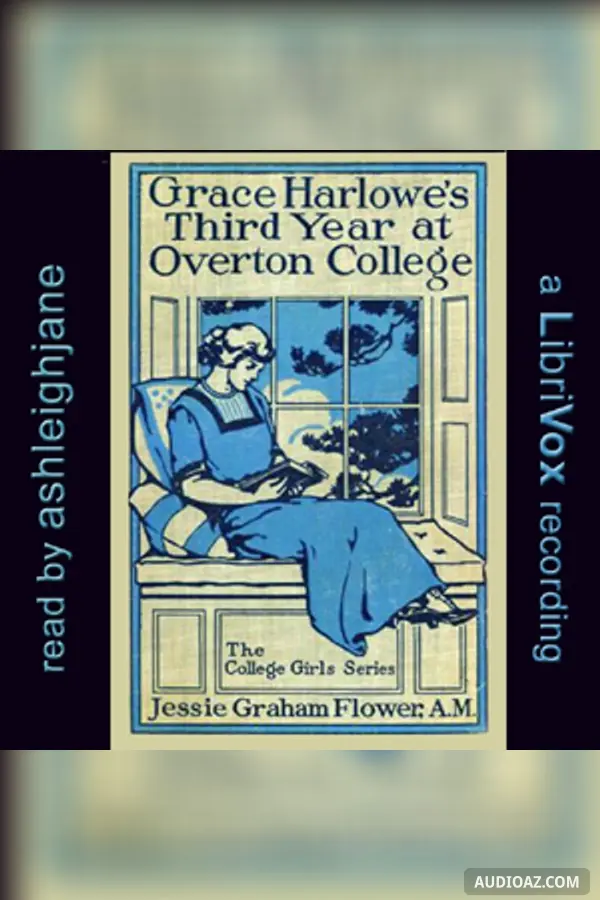 Grace Harlowe's Third Year at Overton College