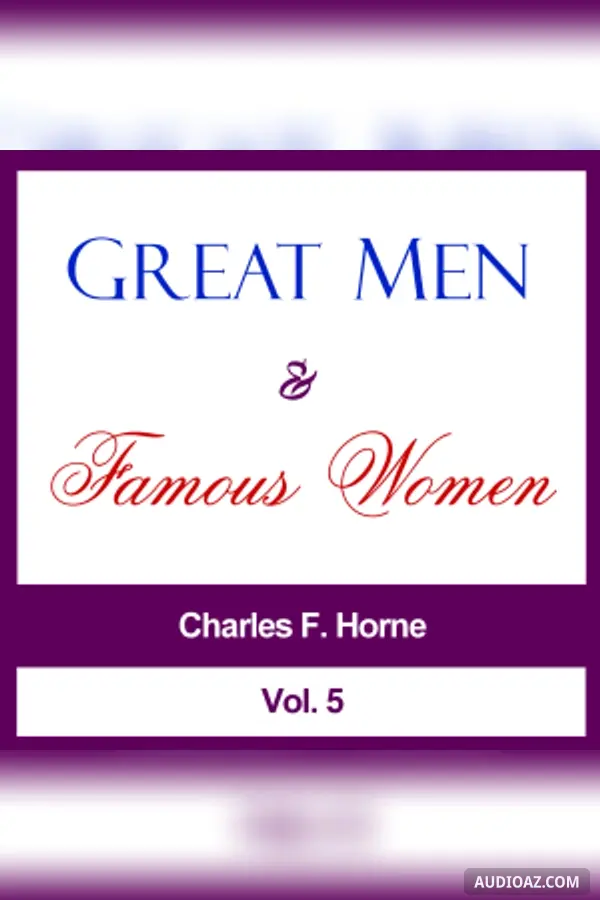 Great Men and Famous Women, Vol. 5