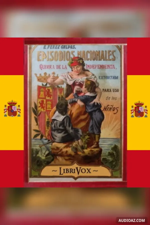 Guerra de la Independencia: Extractada para uso de los niños