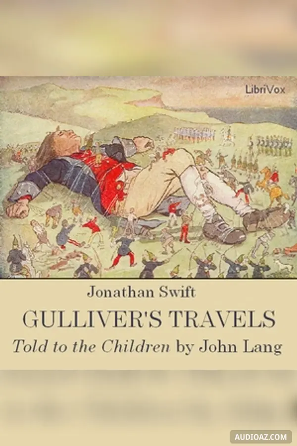Gulliver's Travels in Lilliput and Brobdingnag, Told to the Children