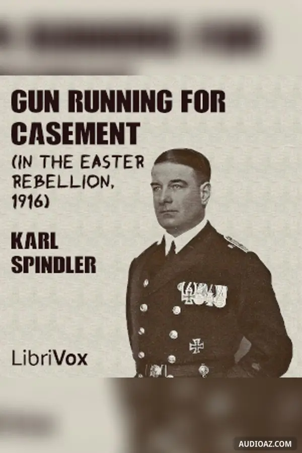 Gun Running for Casement