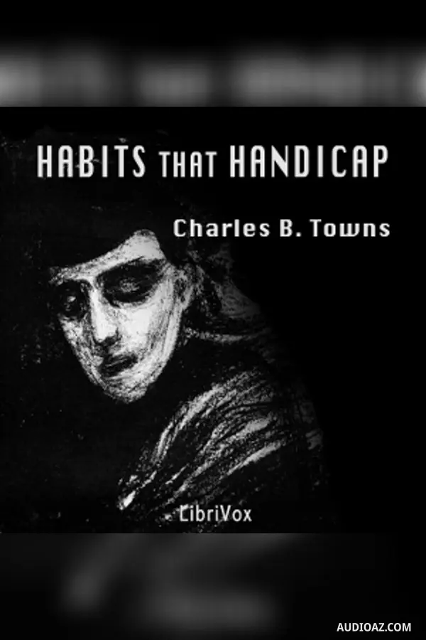 Habits that Handicap