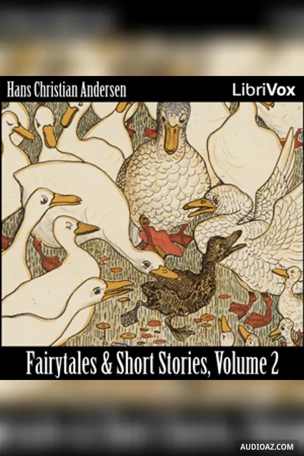 Hans Christian Andersen: Fairytales and Short Stories Volume 2, 1844 to 1847