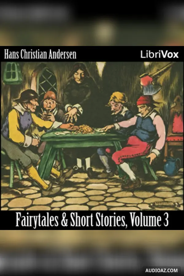 Hans Christian Andersen: Fairytales and Short Stories Volume 3, 1848 to 1853