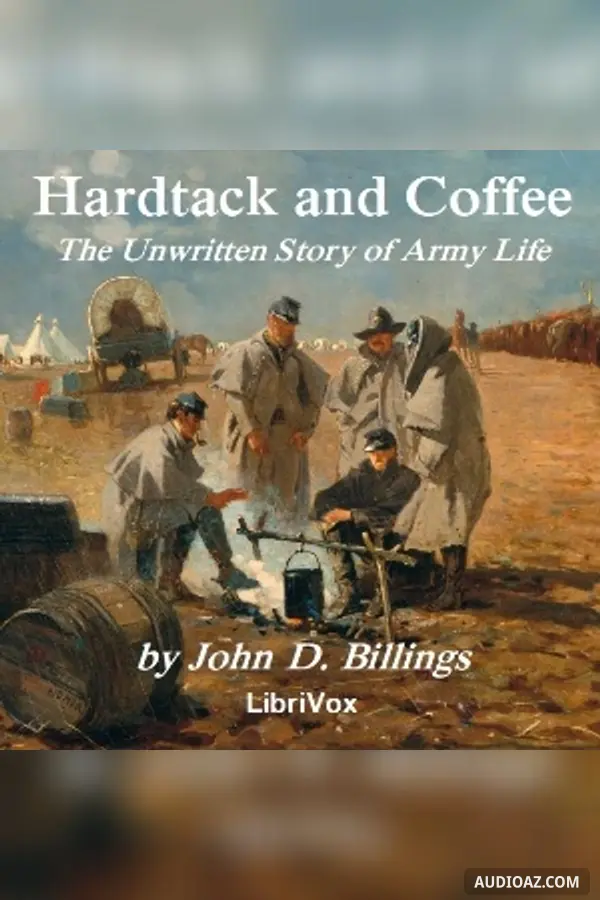 Hardtack and Coffee