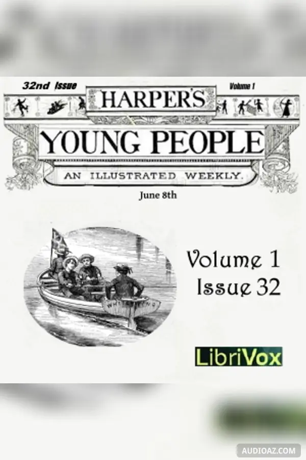 Harper's Young People, Vol. 01, Issue 32, June 8, 1880
