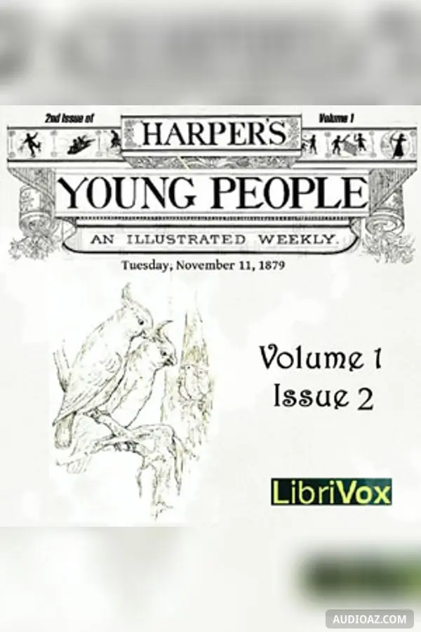 Harper's Young People, Vol. 01, Issue 02, Nov. 11, 1879