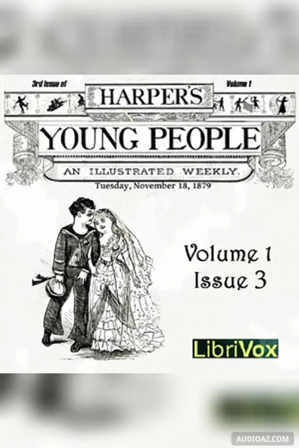Harper's Young People, Vol. 01, Issue 03, Nov. 18, 1879