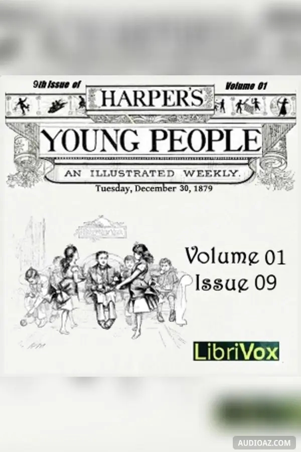 Harper's Young People, Vol. 01, Issue 09, Dec. 30, 1879