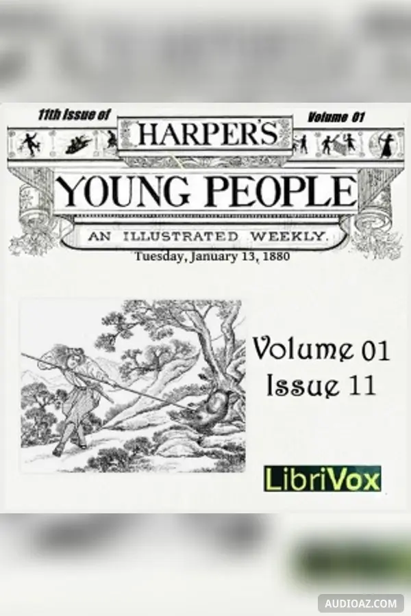 Harper's Young People, Vol. 01, Issue 11, January 13, 1880