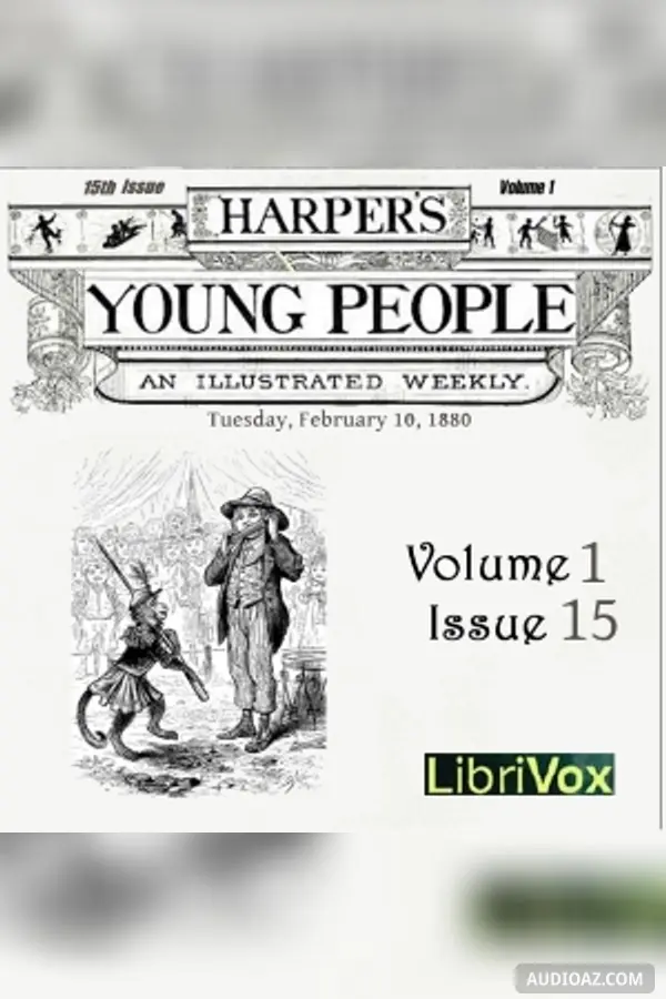 Harper's Young People, Vol. 01, Issue 15, Feb. 10, 1880
