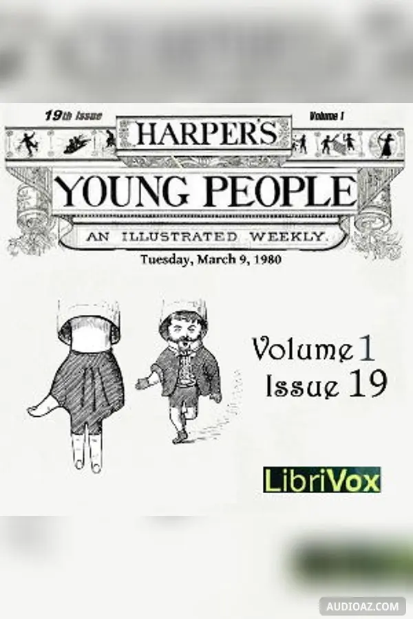 Harper's Young People, Vol. 01, Issue 19, March 9, 1880