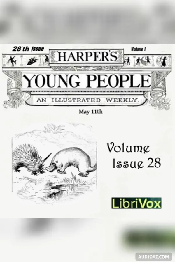 Harper's Young People, Vol. 01, Issue 28, May 11, 1880