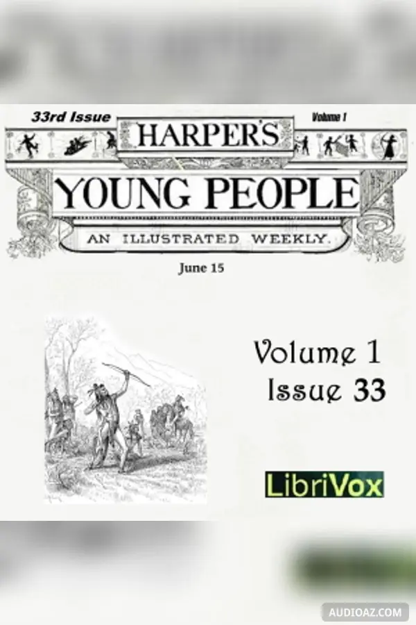 Harper's Young People, Vol. 01, Issue 33, June 15, 1880