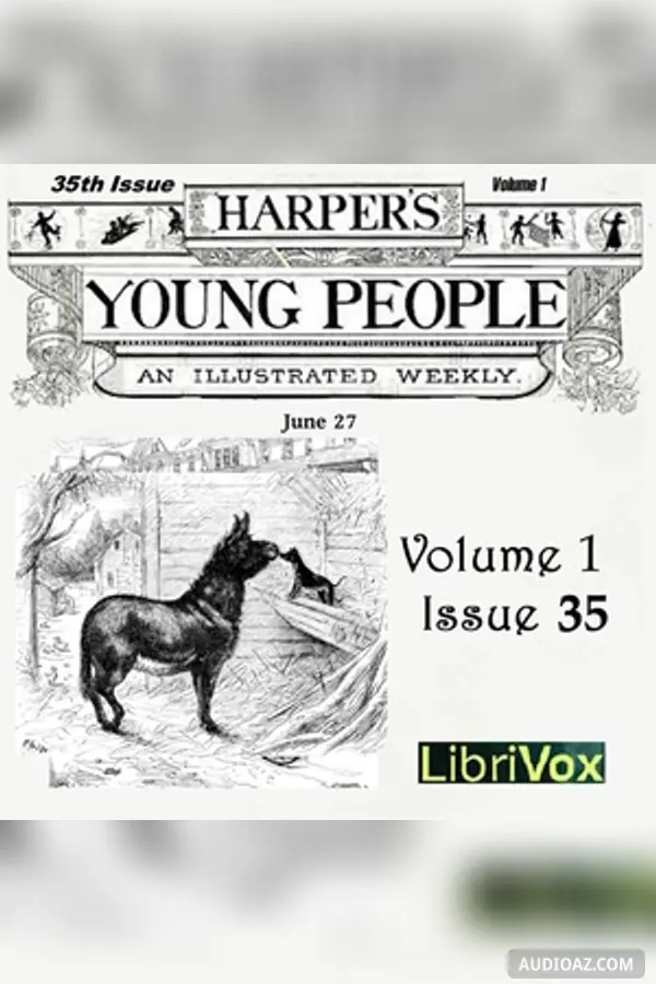 Harper's Young People, Vol. 01, Issue 35, June 29th, 1880
