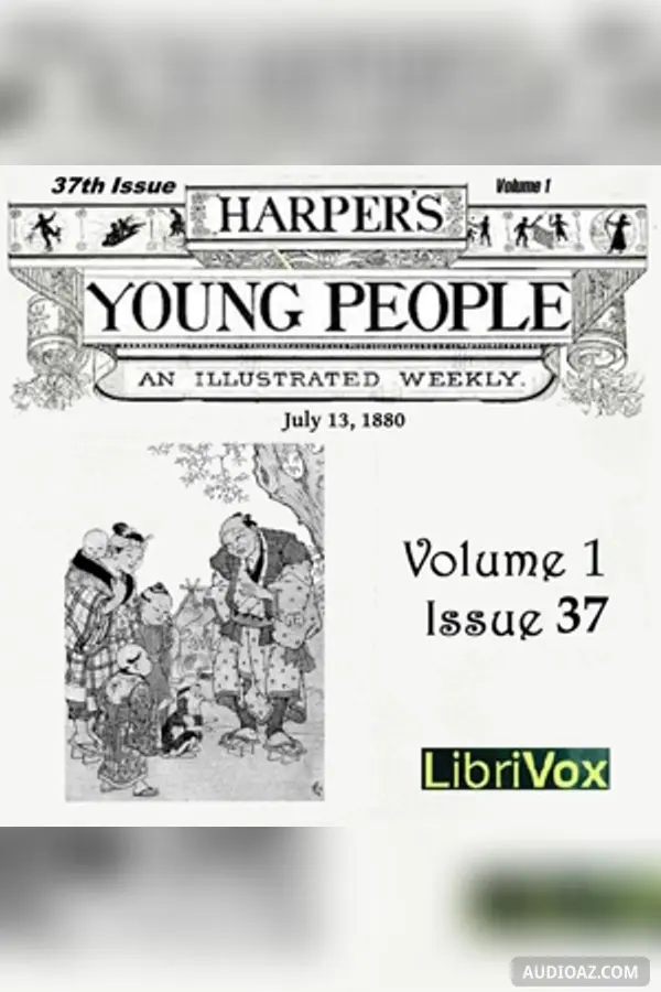 Harper's Young People, Vol. 01, Issue 37, July 13, 1880