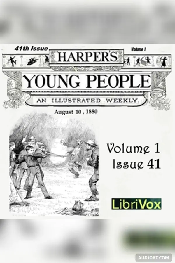 Harper's Young People, Vol. 01, Issue 41, August 10, 1880