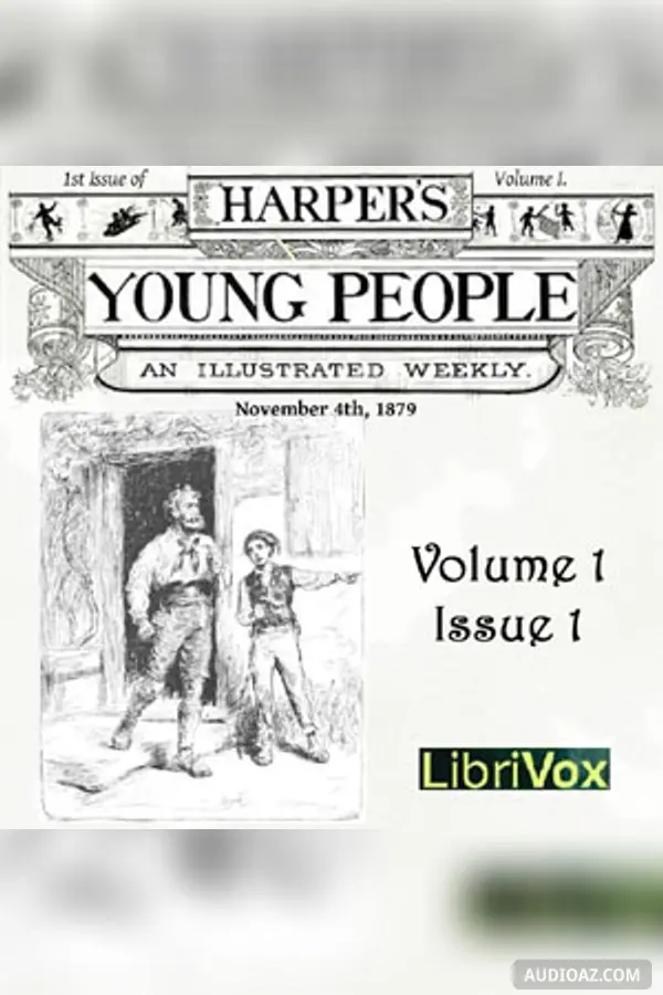 Harper's Young People, Vol. 01, Issue 01, Nov. 4, 1879