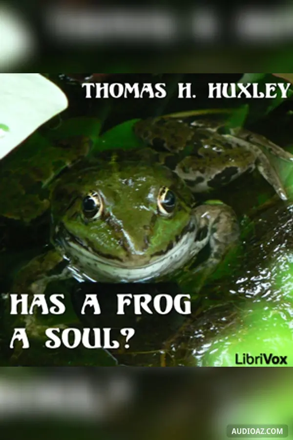 Has a Frog a Soul?