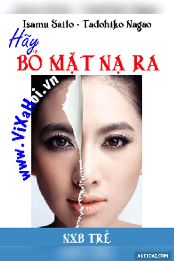 Hãy Bỏ Mặt Nạ Ra