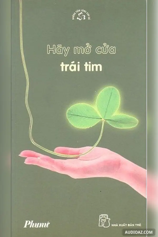 Hãy mở cửa trái tim