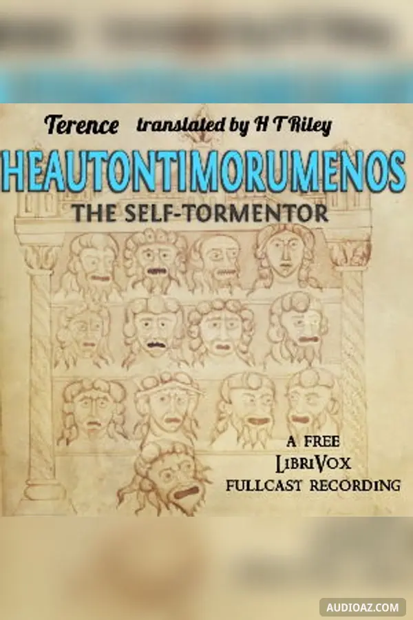 Heautontimorumenos; the Self-Tormentor