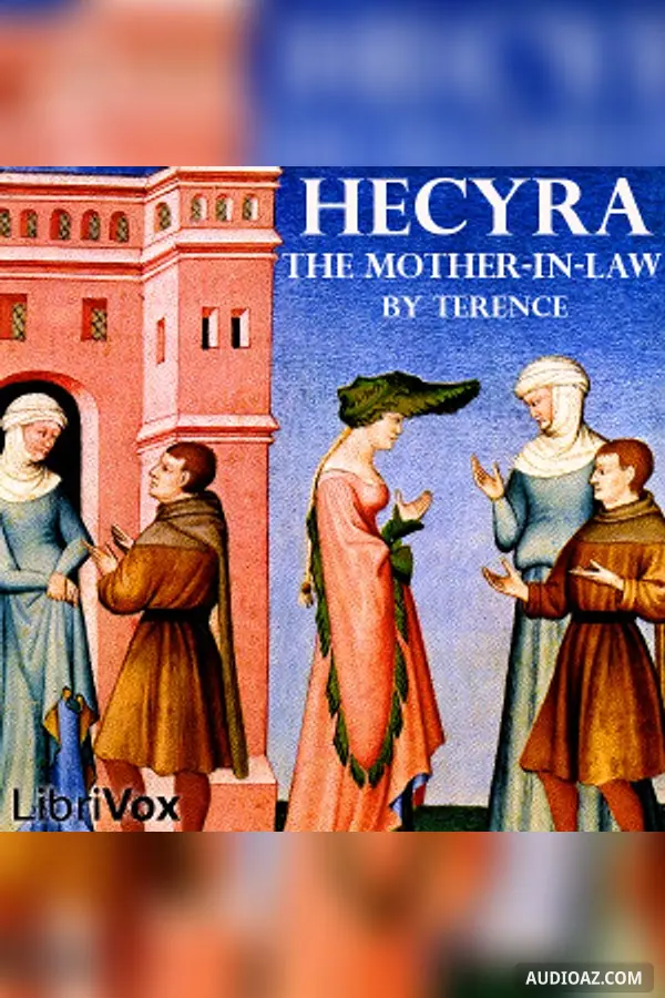 Hecyra: The Mother-In-Law