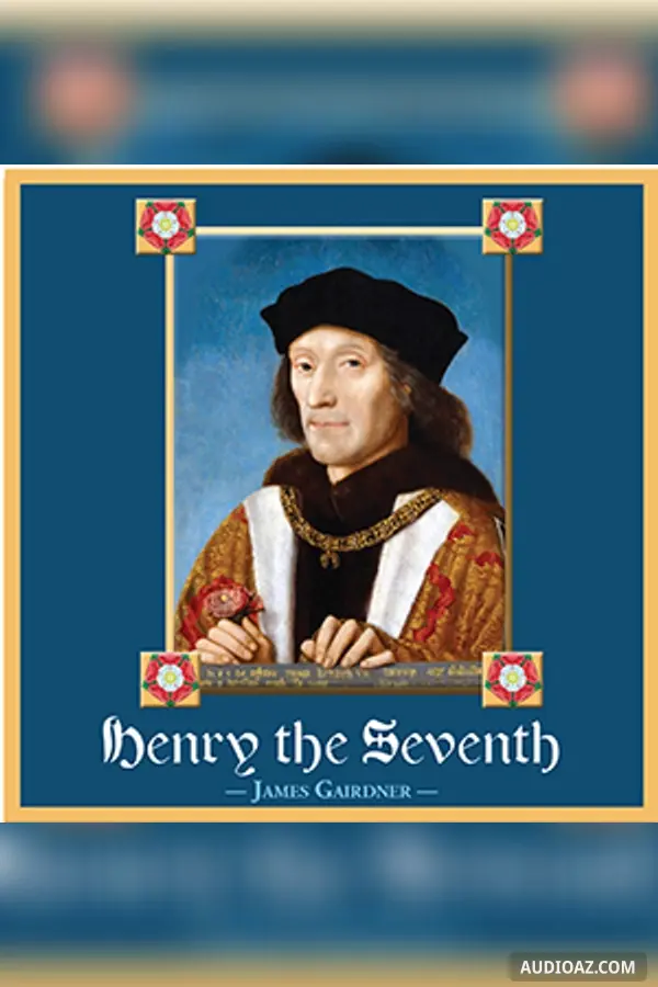 Henry the Seventh