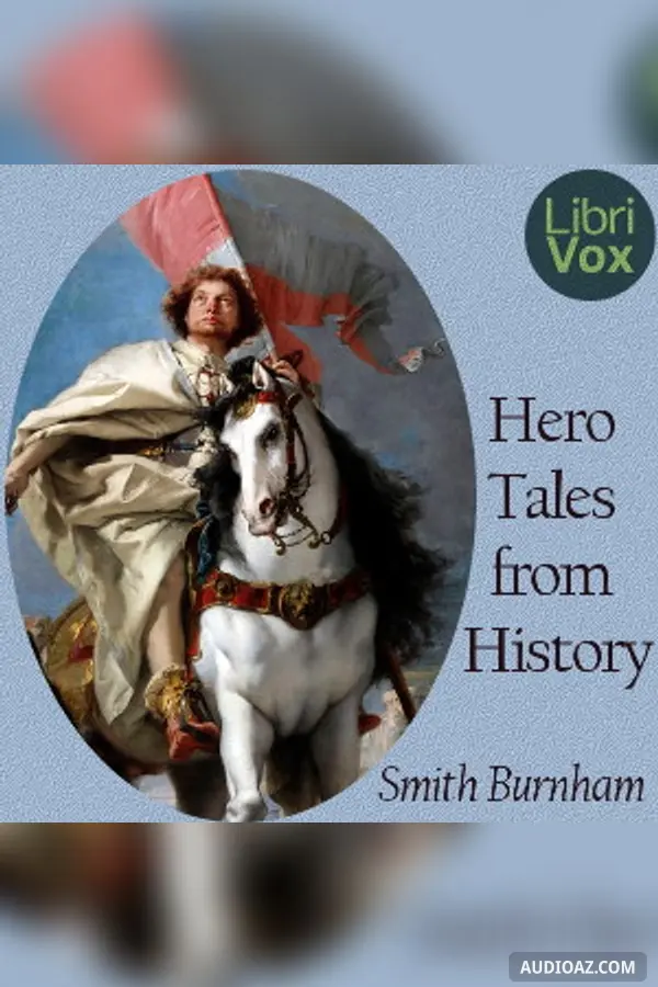 Hero Tales from History
