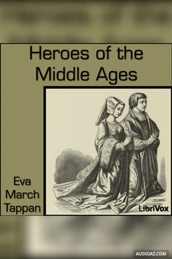 Heroes of the Middle Ages