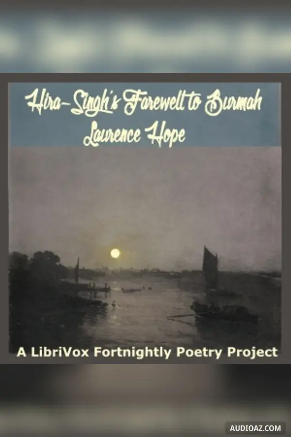 Hira-Singh's Farewell to Burmah