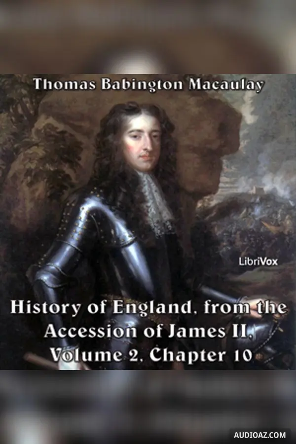 History of England, from the Accession of James II - (Volume 2, Chapter 10)