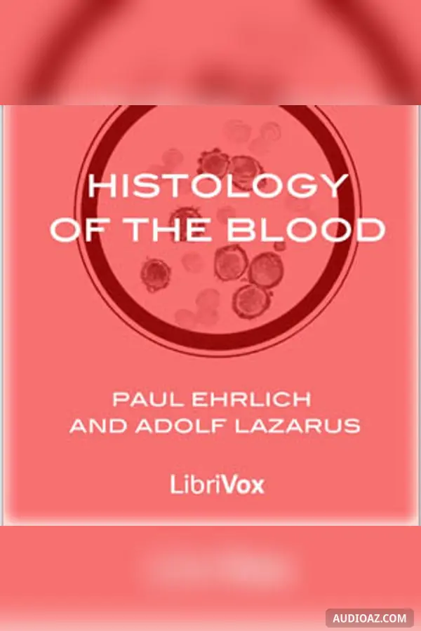 Histology of the Blood