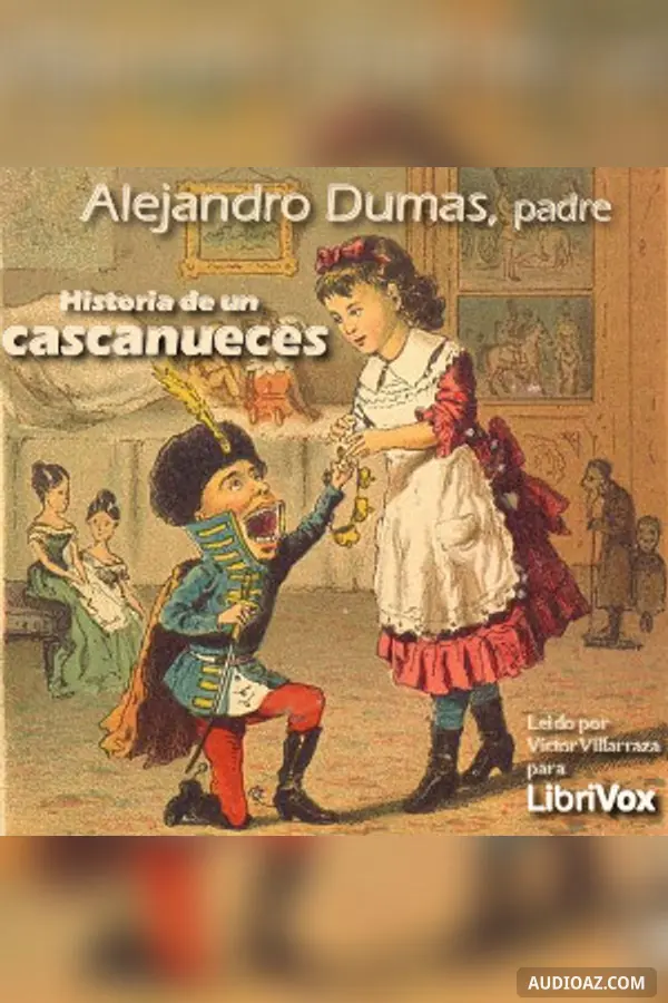 Historia de un cascanueces