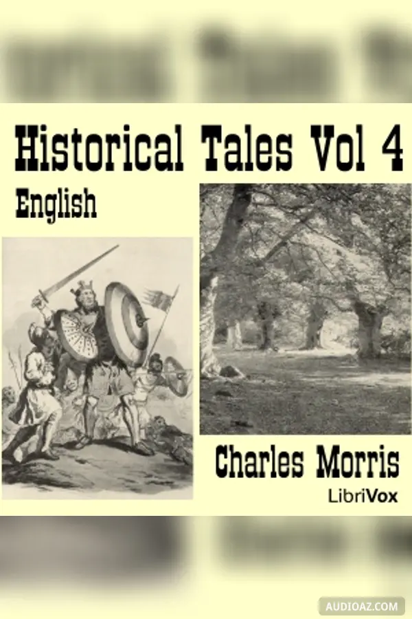 Historical Tales, Vol IV: English