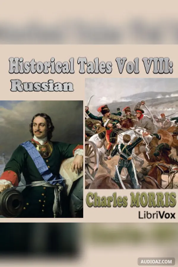 Historical Tales, Volume VIII: Russian