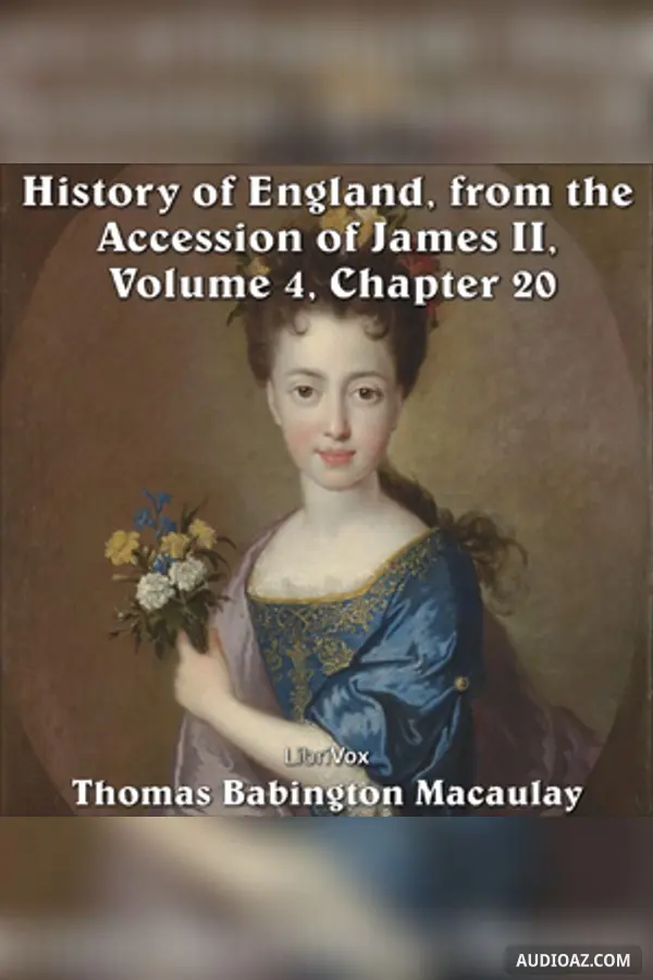 History of England, from the Accession of James II - (Volume 4, Chapter 20)
