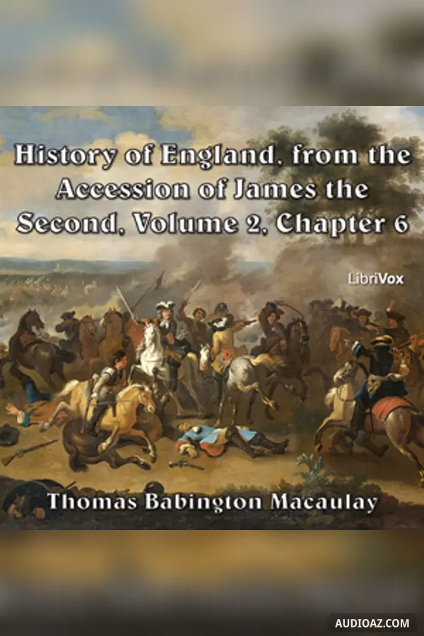 History of England, from the Accession of James II - (Volume 2, Chapter 06)