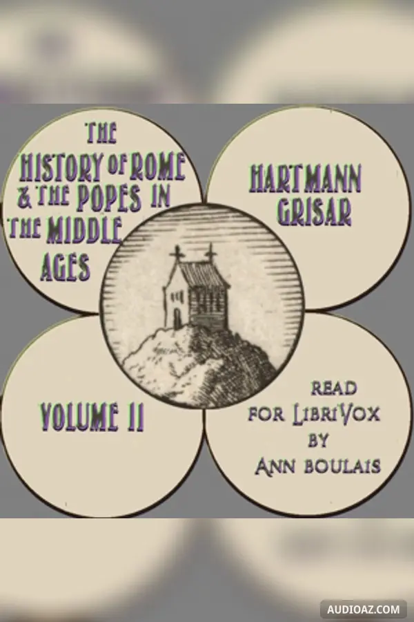 History of Rome and the Popes in the Middle Ages, Volume 2