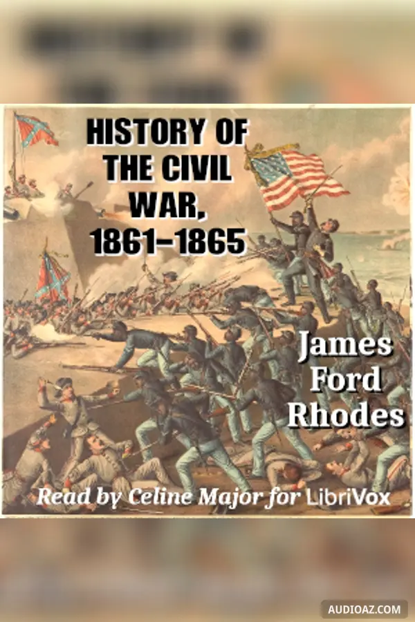 History of the Civil War, 1861-1865