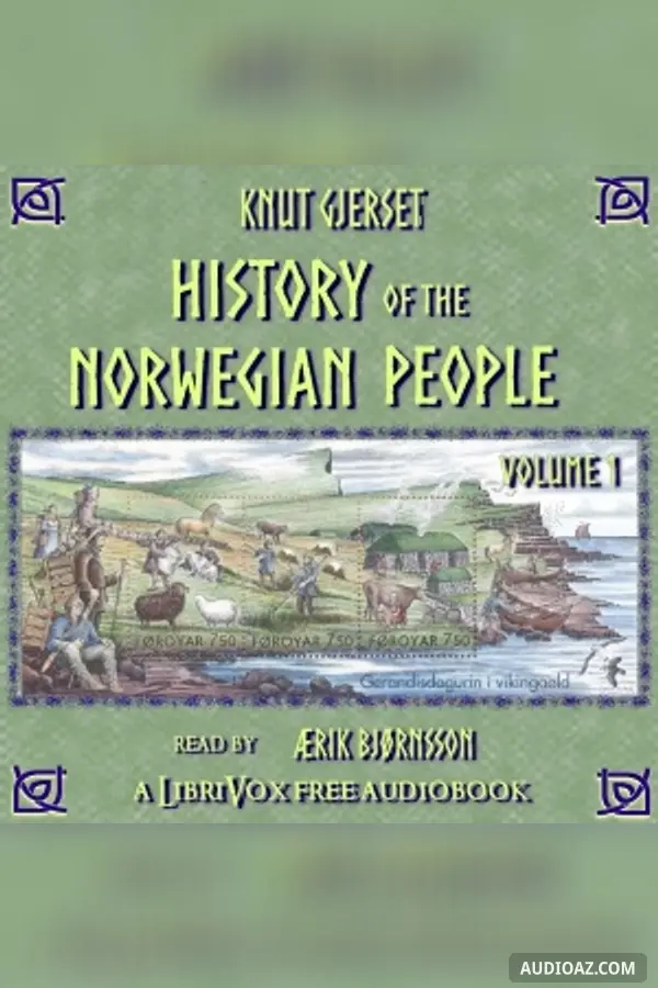 History of the Norwegian People, Volume 1