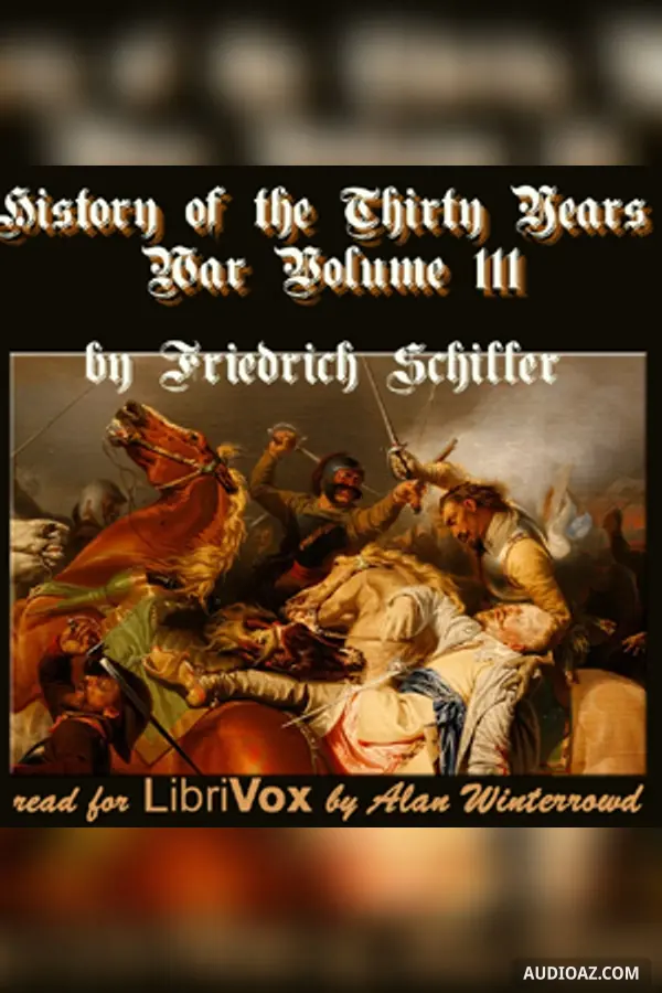History of the Thirty Years War, Volume 3