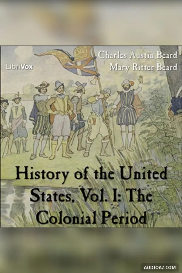History of the United States, Vol. I