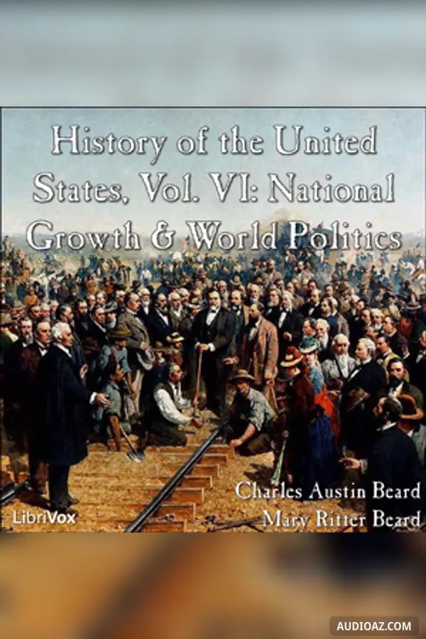 History of the United States, Vol. VI