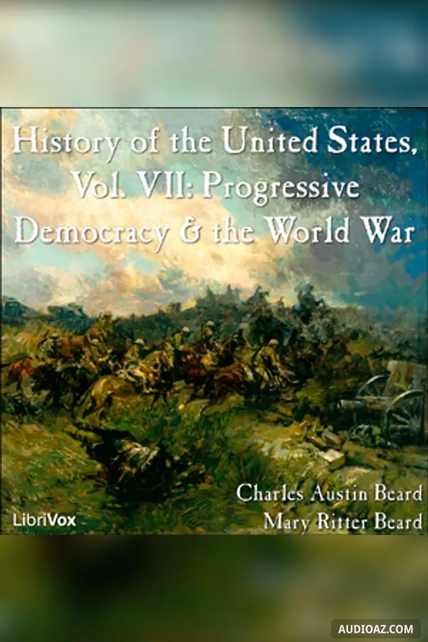 History of the United States, Vol. VII